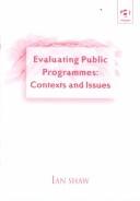 Evaluating public programmes : contexts and issues