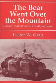 The Bear Went Over the Mountain by Lester W. Grau