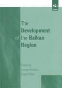 The development of the Balkan Region