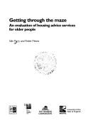 Getting through the maze : an evaluation of housing advice services for older people