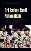 Sri Lankan Tamil nationalism by A. Jeyaratnam Wilson