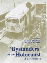 'Bystanders' to the Holocaust : a re-evaluation