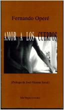 Cover of: Amor a los cuerpos