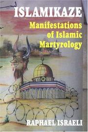 Islamikaze : manifestations of Islamic martyrology