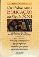 Cover of: Um modelo para a educação no século XXI