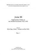 Cover of: Asine III: supplementary studies on the Swedish excavations, 1922-1930