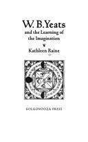 W.B. Yeats and the learning of the imagination