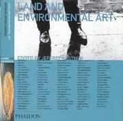Cover of: Land and environmental art by [edited by Jeffrey Kastner ; survey by Brian Wallis].