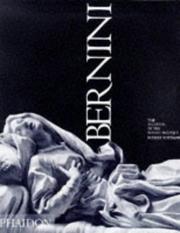 Cover of: Bernini: the sculptor of the Roman Baroque
