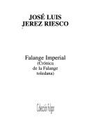 Falange imperial by José Luis Jerez-Riesco