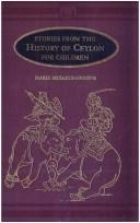 Cover of: Stories from the history of Ceylon for children
