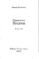 Cover of: L' imperatrice Eugenie: la derniere annee du regne (1869-1870)