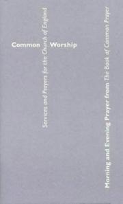 Morning and evening prayer from the Book of Common Prayer, with permitted variations