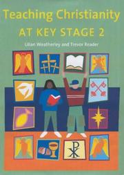 Teaching Christianity at Key Stage 2 : the Christian journey