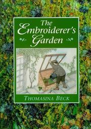 The Embroiderer's Garden (A David & Charles Craft Book) by Thomasina Beck