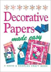 Cover of: Decorative papers made easy