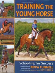 Cover of: Training the Young Horse: Schooling for Success