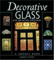 Decorative glass of the 19th and early 20th centuries : a source book