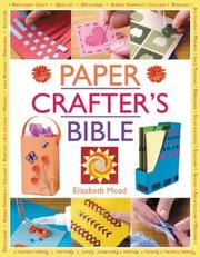 Cover of: The Paper Crafters Bible