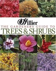 The Hillier gardener's guide to trees & shrubs