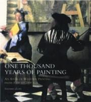 One thousand years of painting : an atlas of western painting from 1000 to 2000 A.D.