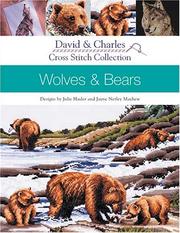 Cover of: Wolves and Bears (David & Charles Cross Stitch Collection)