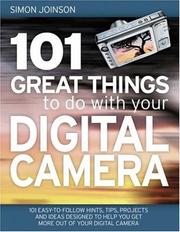 101 great things to do with your digital camera