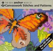 The new Anchor book of canvaswork stitches and patterns