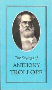 The sayings of Anthony Trollope