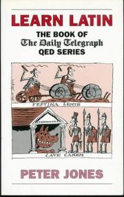 Learn Latin : the book of the Daily Telegraph QED series