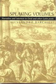 Cover of: Speaking volumes: narrative and intertext in Ovid and other Latin poets