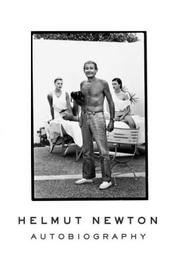 Helmut Newton : autobiography