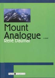 Mount Analogue : a tale of non-Euclidian and symbolically authentic mountaineering adventures