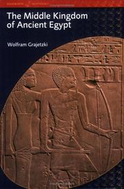 Cover of: The Middle Kingdom of Ancient Egypt: History, Archaeology and Society (Duckworth Egyptology) (Duckworth Egyptology Series)