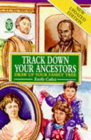 Track down your ancestors and draw up your family tree