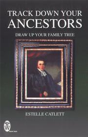 Track down your ancestors and draw up your family tree