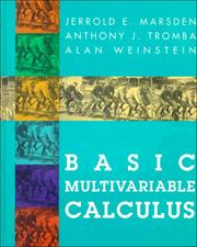 Cover of: Basic Multivariable Calculus by Jerrold E. Marsden, Alan Weinstein, Anthony Tromba
