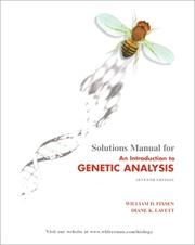 Solutions manual for An introduction to genetic analysis, seventh edition by Anthony J. F. Griffiths ... [et al.] by William D. Fixsen, William Fixsen, Diane K. Lavett, Anthony J. F. Griffiths, Jeffrey H. Miller, David T. Suzuki, Richard C. Lewontin, William M. Gelbart