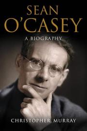 Seán O'Casey by Murray, Christopher.