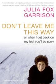 Cover of: Don't Leave Me This Way by Julia Fox Garrison