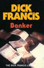 Cover of: Banker (The Dick Francis Library)