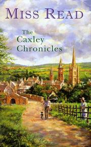 The Caxley Chronicles : an omnibus volume containing The market square, The Howards of Caxley