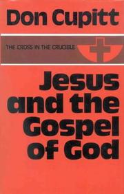 Jesus and the gospel of God