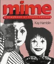 Mime : a playbook of silent fantasy