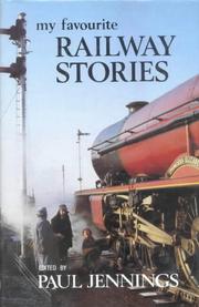 My favourite railway stories