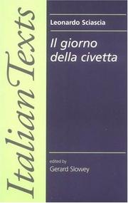 Cover of: Il Giorno Della Civetta: Leonardo Sciascia (Manchester New Italian Texts)