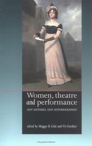 Women, theatre and performance : new histories, new historiographies