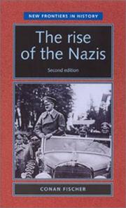Cover of: The rise of the Nazis by Conan Fischer