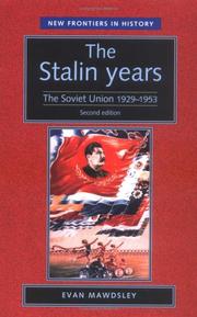 The Stalin years : the Soviet Union 1929-1953