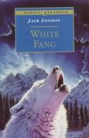 Cover of: White Fang (Puffin Books) by Jack London